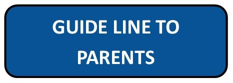 Guidelines to parents